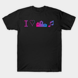 I LOVE LISTENING TO MUSIC AT HOME. T-Shirt